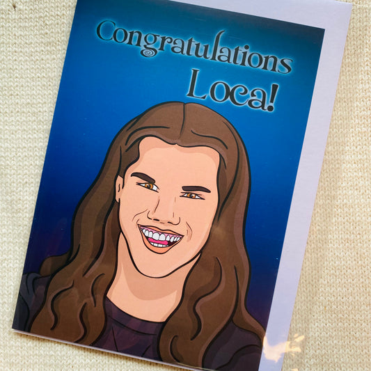 Congratulations Loca! Card