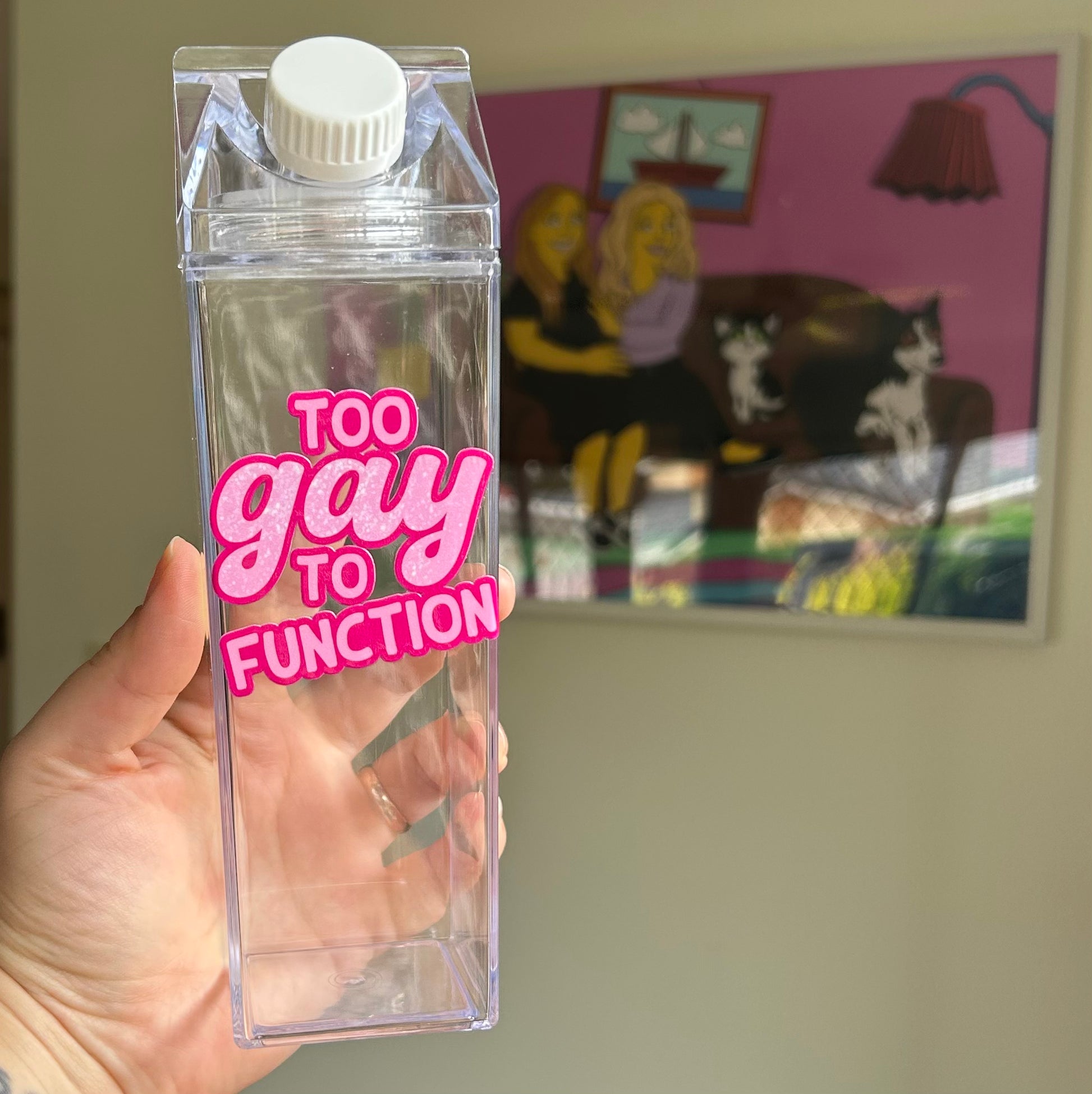 Too Gay to Function Drink Bottle – Albi Arts